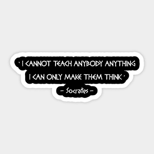 Socrates Teaching Quote Sticker